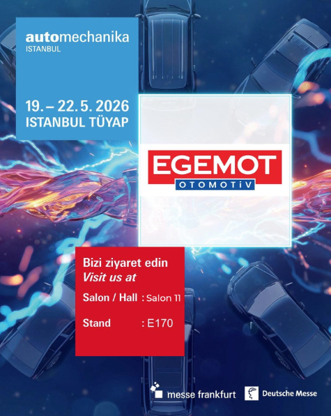 Egemot Otomotiv, Otomotiv Endüstrisinin Kalbi Automechanika Istanbul 2026'da!